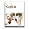 Intermediate & Advanced Cadillac handleiding, koop nu bij yoga-pilatesshop!